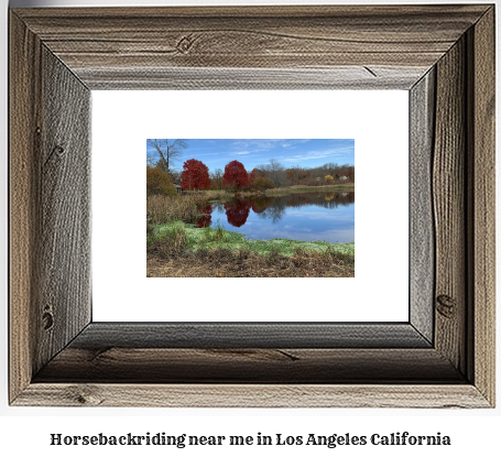 horseback riding near me in Los Angeles, California